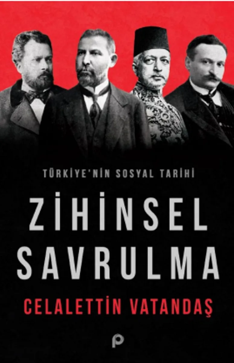 Zihinsel Savrulma Türkiye'nin Sosyal Tarihi