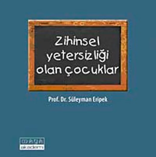Zihinsel Yetersizliği Olan Çocuklar