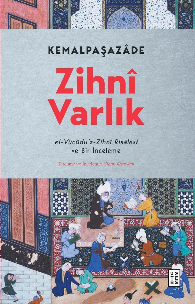 Zihn&icirc; Varlık el-Vüc&ucirc;du'z-Zihn&icirc; Risalesi ve Bir İnceleme