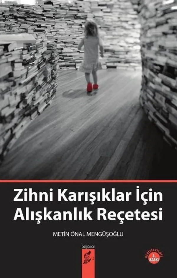 Zihni Karışıklar İçin Alışkanlık Reçetesi