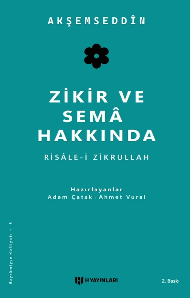 Zikir ve Sema Hakkında Risale-i Zikrullah