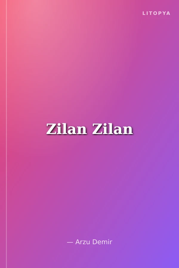 Zilan Zilan
