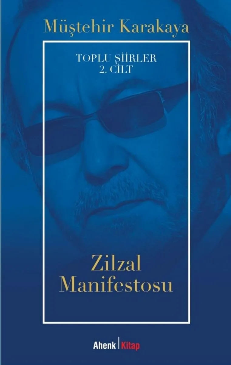 Zilzal Manifestosu / Toplu Şiirler 2. Cilt