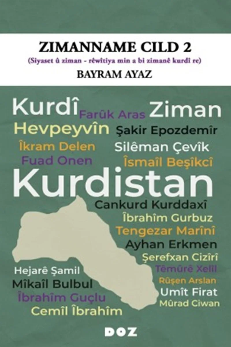 Zimanname Cild 2 Siyaset û ziman - rêwîtiya min a bi zimanê kurdî re