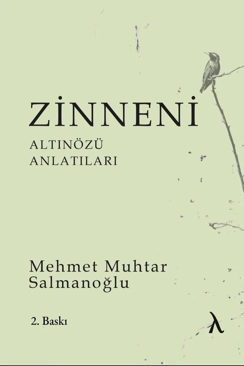 Zinneni Altınözü Anlatıları