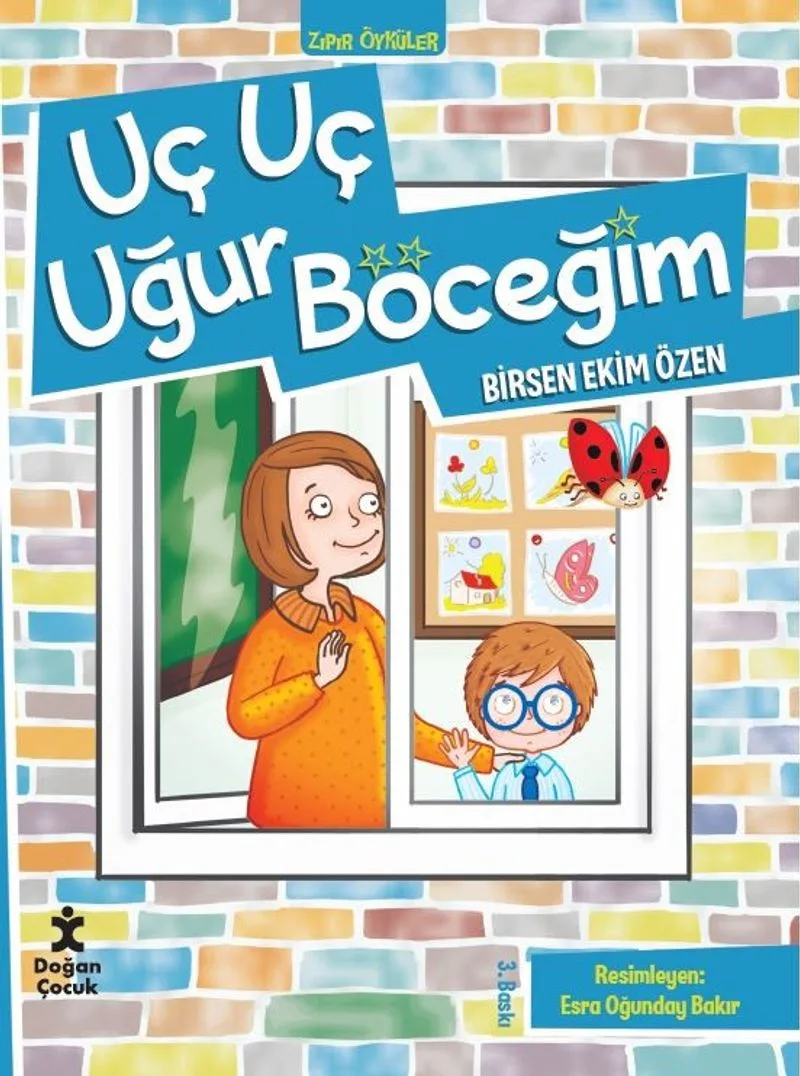 Zıpır Öyküler 1 / Uç Uç Uğur Böceğim