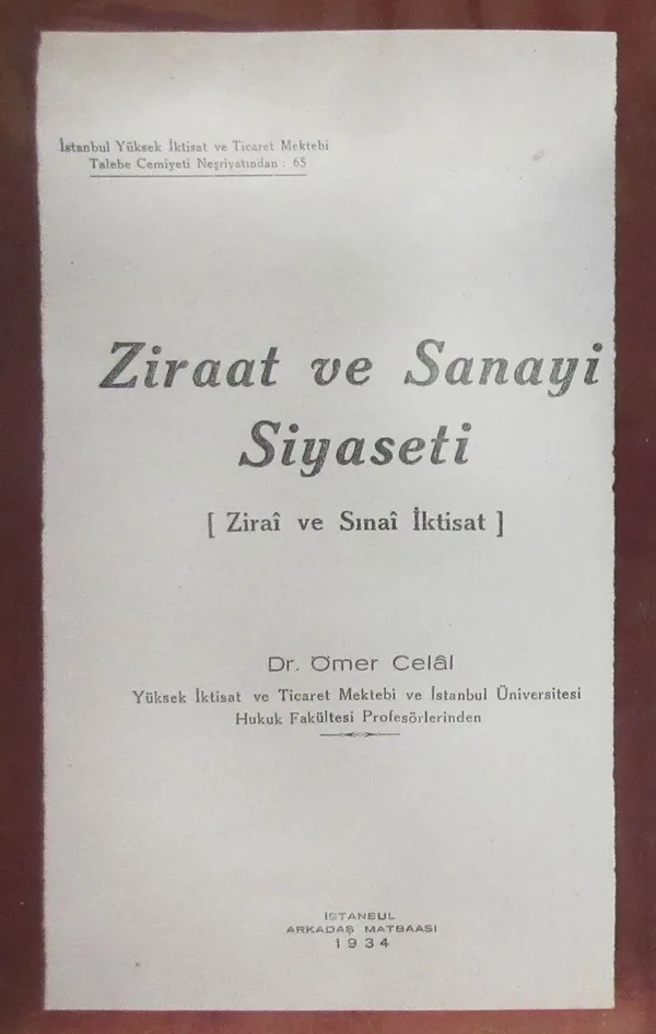 Ziraat ve Sanayi Siyaseti (3-C-16)