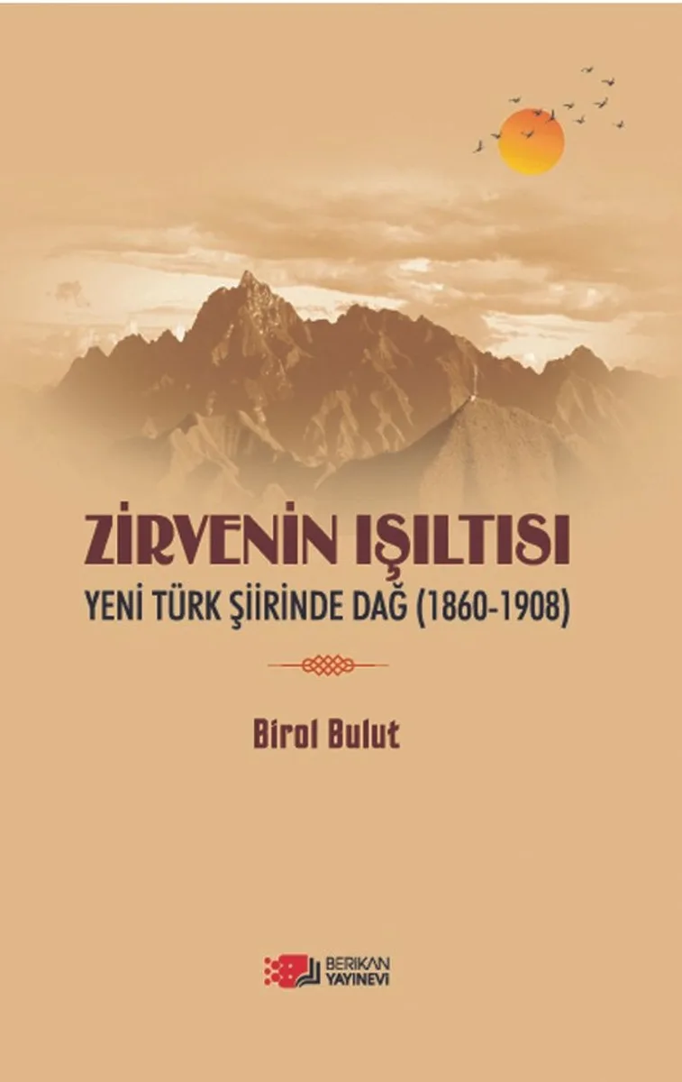 Zirvenin Işıltısı Yeni Türk Şiirinde Dağ