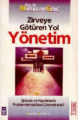 Zirveye Götüren Yol: Yönetim