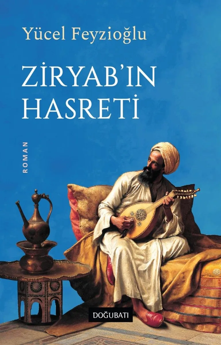 Ziryab'ın Hasreti