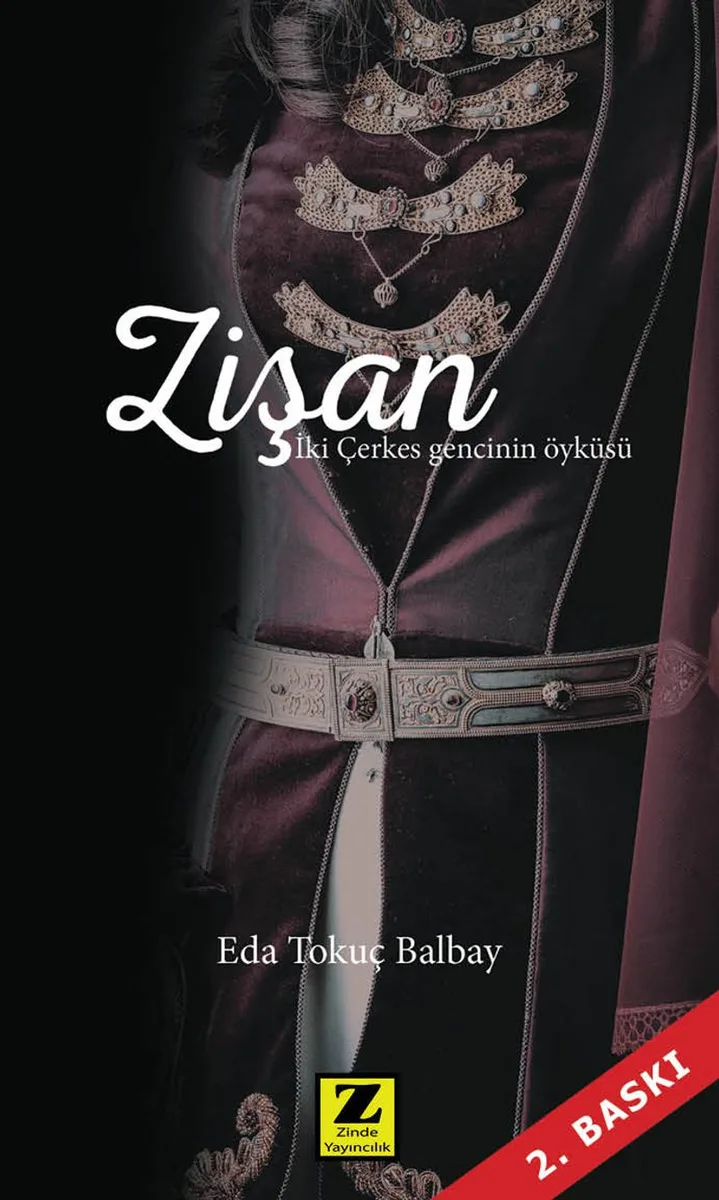 Zişan İki Çerkes gencinin Öyküsü