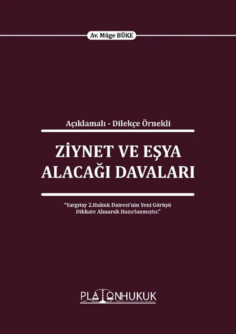 Ziynet ve Eşya Alacağı Davaları