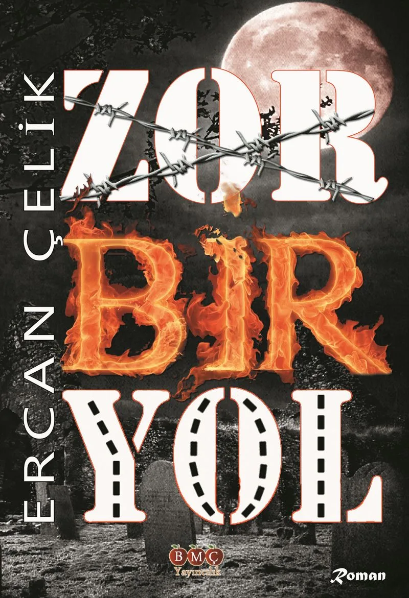 Zor Bir Yol