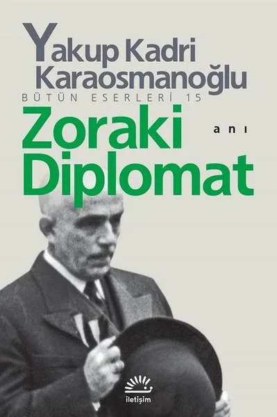Zoraki Diplomat Bütün Eserleri 15