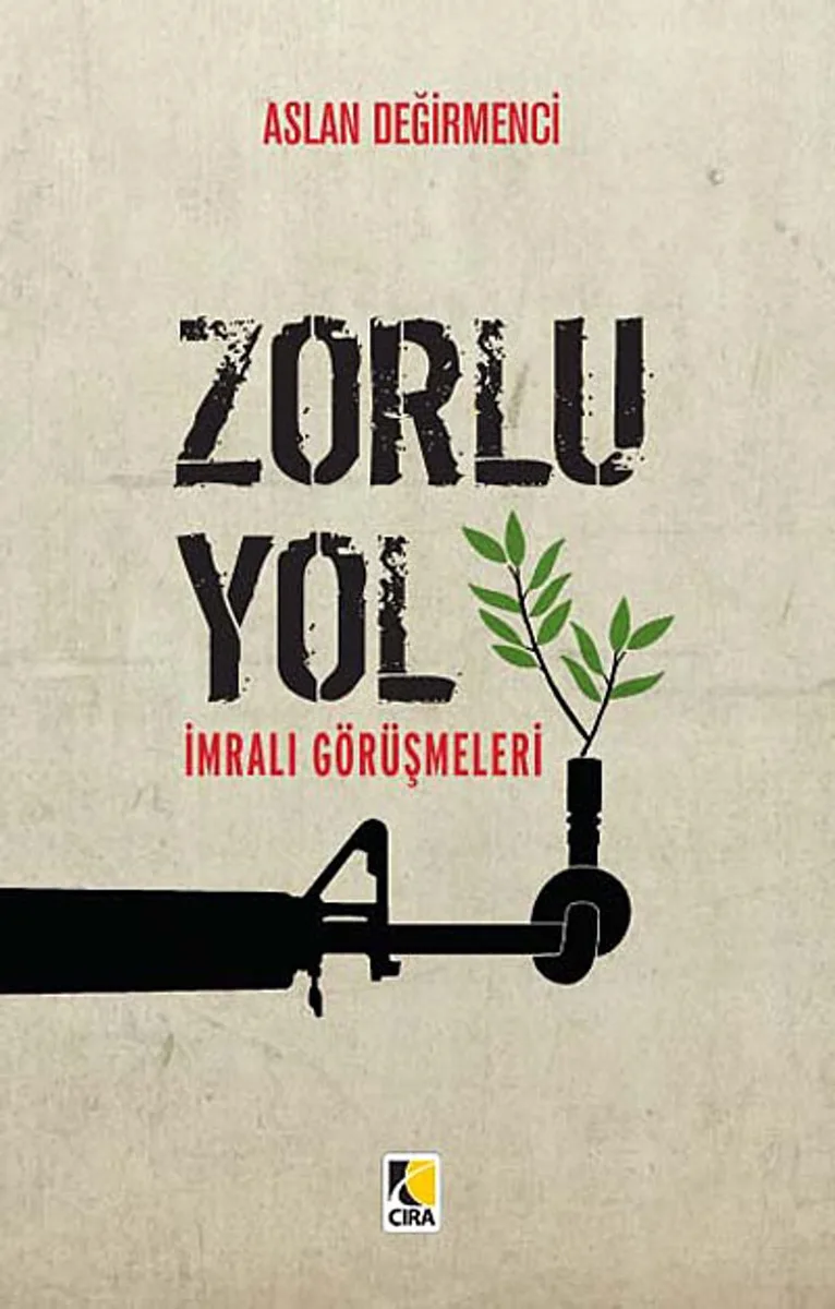 Zorlu Yol İmralı Görüşmeleri