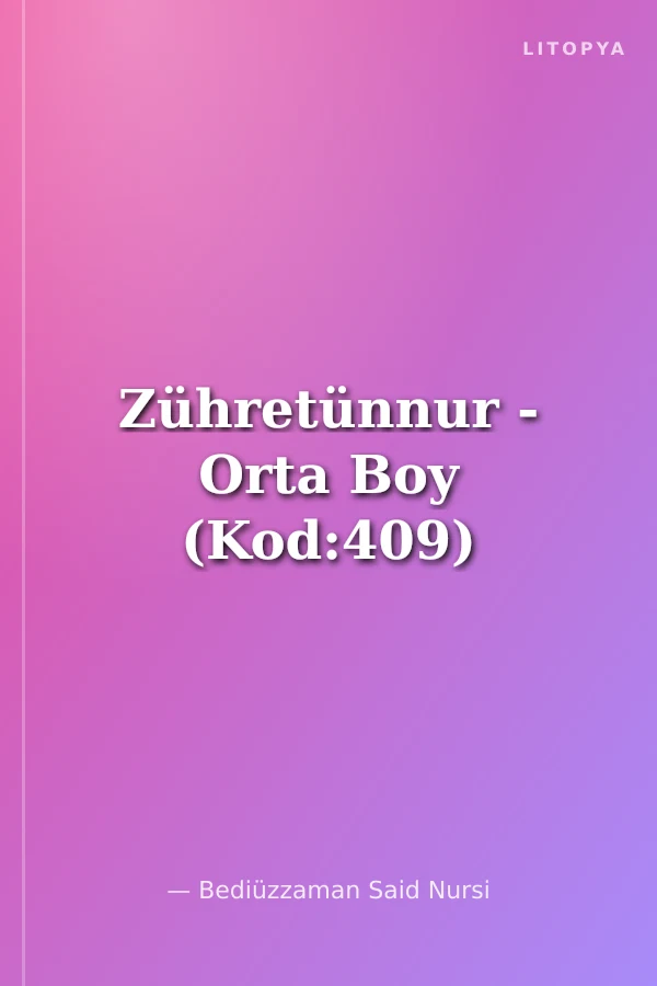 Zühretünnur - Orta Boy (Kod:409)