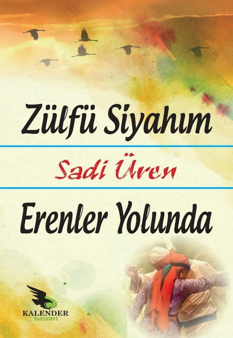 Zülfü Siyahım Erenler Yolunda