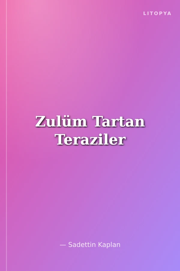 Zulüm Tartan Teraziler