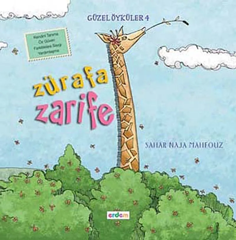 Zürafa Zarife / Güzel Öyküler 4