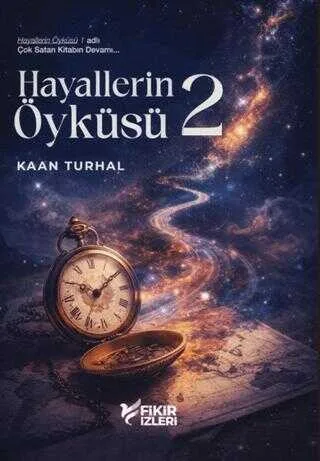 HAYALLLERİN ÖYKÜSÜ 2