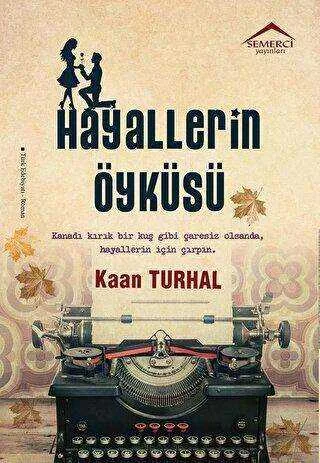 Hayallerin Öyküsü